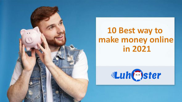 10 best ways to make money online with a website in 2021