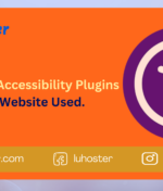 Top 5 WordPress Accessibility Plugins Every Website Should Be Using in 2024